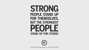 Strongest People stand up for others