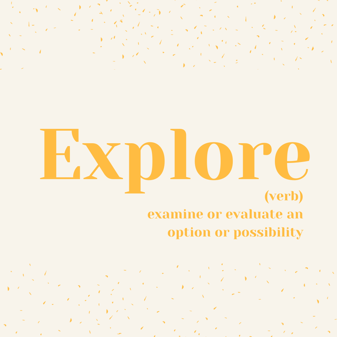 Explore - Word for 2024